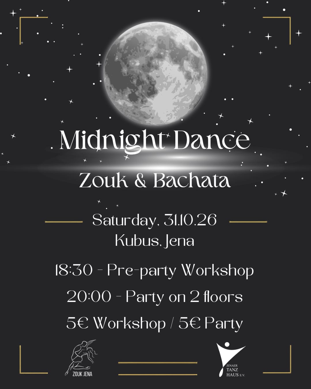MIDNIGHT DANCE - Zouk & Bachata Party & Open level workshop